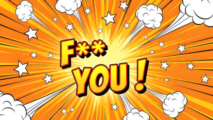 Vibrant comic book style explosion with bold profanity text