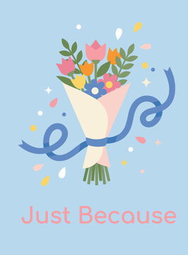 Floral Bouquet Greeting Card Just Because Romantic Gift for Valentine's Day