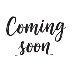 Black handwritten coming soon text handwritten text