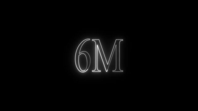 "Glowing white neon 6M text animation on a dark black background for social media milestones, 6 million followers celebration, and professional digital achievement concepts."