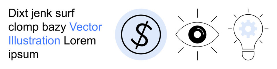 Obraz premium Business finance, vision, innovation, strategy, creativity, insight. A dollar sign, an eye and a light bulb as minimalist icons. Finance and vision concepts conveyed through simplicity
