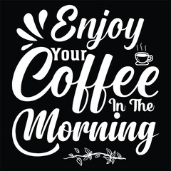 Enjoy Your Coffee In The Morning Icon