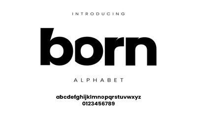 Born bold sans serif font with geometric shapes and minimalist style for modern branding and logo