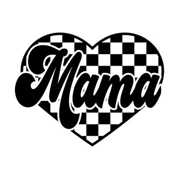 Mama text on checkerd heart, race mom svg cut file. Isolated vector illustration.