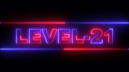 glowing neon Level-21 text inside a horizontal banner on black background. level 21 text icon animation. Neon level up sign. neon next Level text. Game concept next level. 4k video animation. - Powered by Adobe