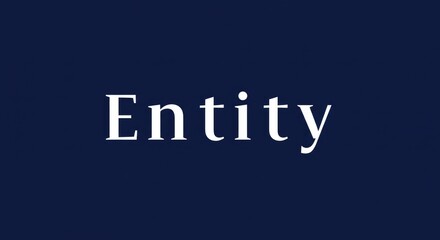Fototapeta premium A dark blue rectangle with the word Entity in white text on a white background