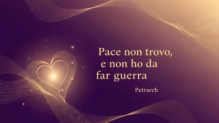 Modern romantic illustration with a glowing heart and quote by Petrarch in a luxurious design