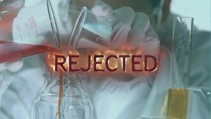 Animation of rejected text over caucasian male scientist with beakers - Powered by Adobe