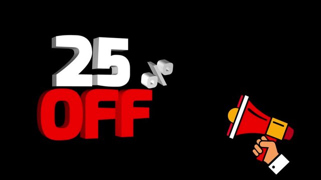 25 percent off sale discount, 25% off, Discount Text Animation for Shopping and Promotion, 25 Percent Off Discount Banner
