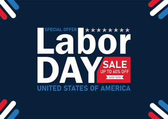 Labor Day Sale Banner for United States of America. Labor Day Sale Template. Up to 60% Off poster. USA labor day celebration. American labor day wallpaper. voucher discount. Vector illustration 