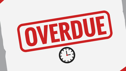 Overdue stamp with clock indicating late payment or deadline on document