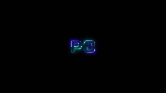 Glowing neon PO Text Animation. Alpha matte with black background.