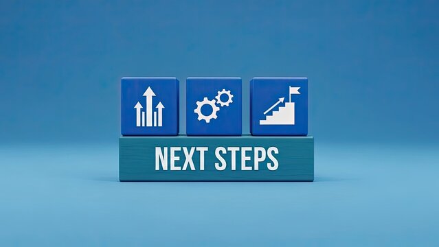 Business strategy and growth concept with next steps blocks