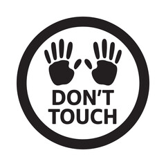 Obraz premium Black hands in a circle with a don t touch warning sign
