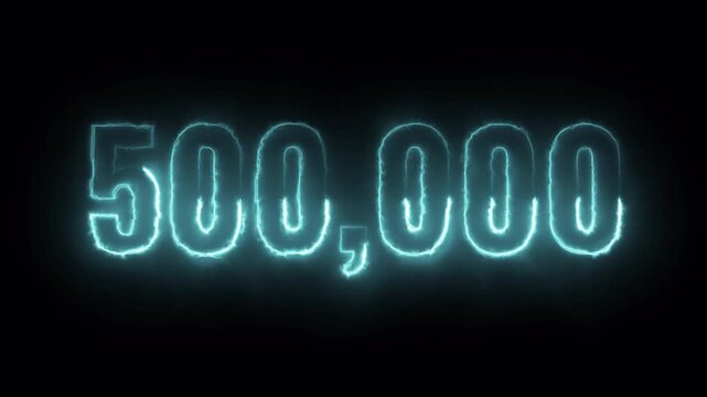Number 500,000 Text Animation with Transparent Background, Glowing Outline Numeric Typography, Number Five hundred thousand Animation in 4K.