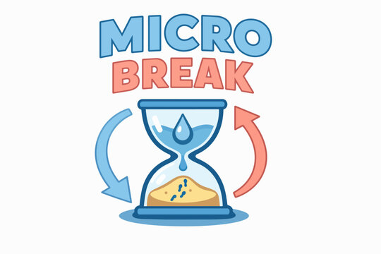Micro break typography with hourglass and reset arrows, short rest concept