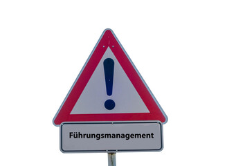 F&uuml;hrungsmanagement Schild freigestellt