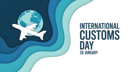 Celebrating international customs day on january 26