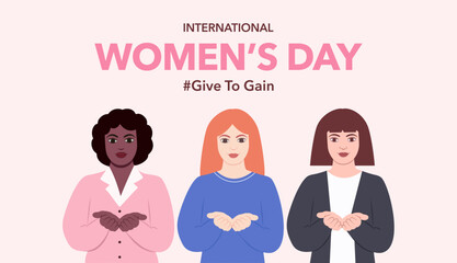#Givetogain International Women's Day campaign 2026,a pastel vector illustration showing three diverse women standing side by side with open hands,symbolizing unity,power,feminism,activism,empowerment