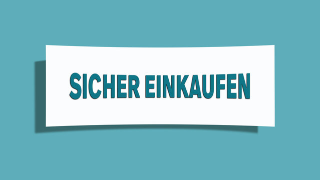 Sicher einkaufen (Shop safely) - A card isolated on light green background.