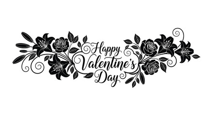 An elegant floral arrangement with roses and lilies frames a handwritten happy valentine s day message silhouette