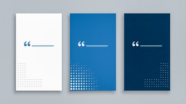 Three blue and white quote banners with dot patterns and quotation marks dots