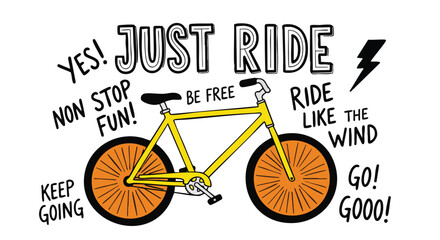Energetic Yellow Bicycle Illustration with Motivational "Just Ride" Text and Inspiring Quotes.