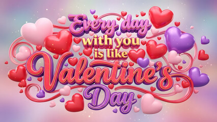 Naklejka premium Valentine's Day message with colorful hearts and sweet quote