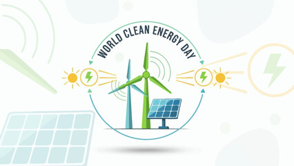 World Clean Energy Day Celebration with Renewable Resources.
