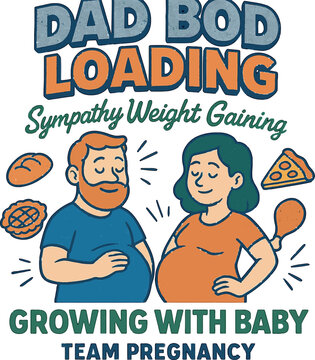 Dad Bod Loading Sympathy Weight Growing Baby
