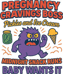 Pregnancy Cravings Boss Pickles Ice Cream