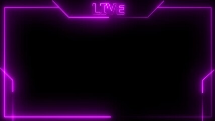 live streaming neon text frame animation box frame neon frame live streaming game live Stream overlay animation for live streaming video Titles futuristic hud frame with facecam HD video. - Powered by Adobe