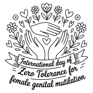 International day of zero tolerance for female genital mutilation awareness