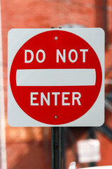 Red and White Do Not Enter Sign