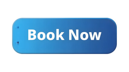 Blue button with white text saying book now isolated on transparent background
