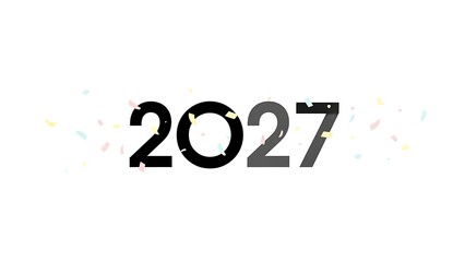 Bold black numerals displaying the year 2027 are centered against a bright white backdrop with confetti
