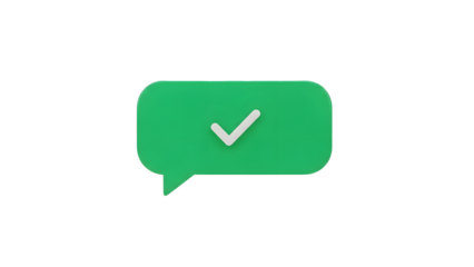 Green message bubble with white checkmark symbolizing successful confirmation or task completion