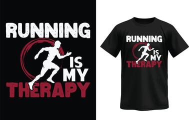 Obraz premium Running is My Therapy T-Shirt: The design features a runner in motion with bold text, conveying the message that running serves as therapy and a pathway to personal well-being.