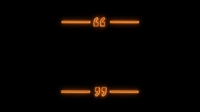 A vibrant, modern neon quote template featuring glowing orange horizontal lines and quotation marks on a dark black background. The luminous, 