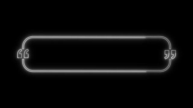 A sleek, modern quote template featuring a glowing white neon pill-shaped frame on a solid black background. The elongated capsule design is accented with bold,