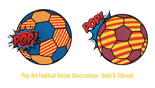 Pop Art Football Vector Illustrations &ndash; Bold & Vibrant, Isolated on White
