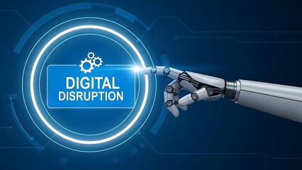 A robotic hand reaching towards a futuristic digital interface with glowing blue circle and text 'Digital Disruption' in a high-tech environment from a close-up viewpoint