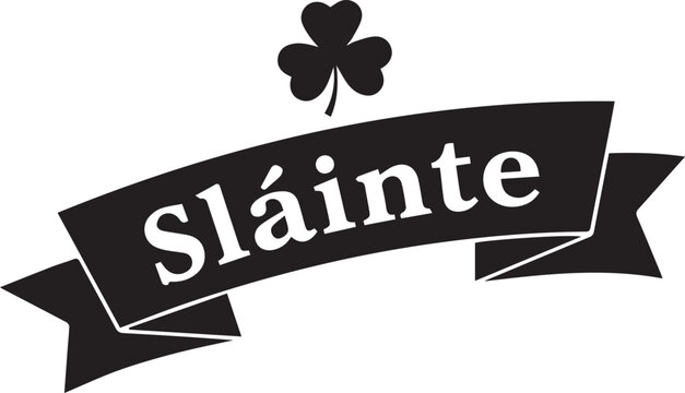 Slainte irish toast with shamrock on black ribbon