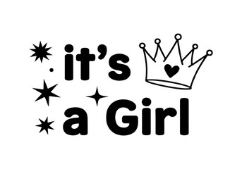 Naklejka premium It's a Girl A Celebration of New Life and a Royal Welcome for a Baby Princess
