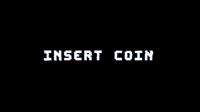 Classic Arcade Start Screen with 8 Bit Pixel &ldquo;Insert Coin&rdquo; Text and Glitch Effect on Black Background