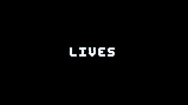 8 bit pixel Lives text animation with glitch effect on black background. Arcade game life counter typography.