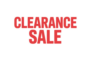 Fototapeta premium Clearance sale banner with bold red letters on white background