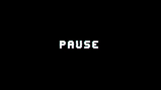 8 bit pixel Pause text animation with glitch effect on black background. Classic retro game pause menu typography.