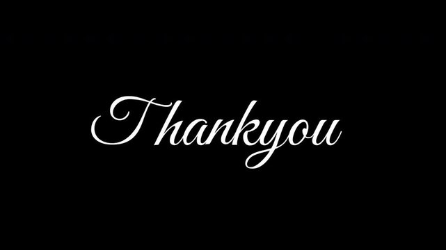 Cursive letters animation thankyou design, suitable for wedding invitations, video invitations, and social media graphics.