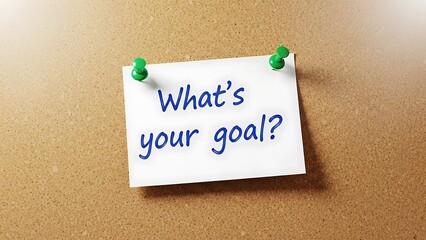 Simple note pinned to a cork board asking the important question what is your goal in blue handwritten style illustration